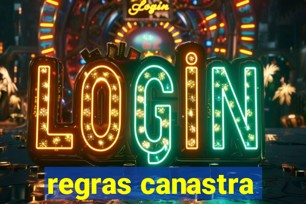 regras canastra